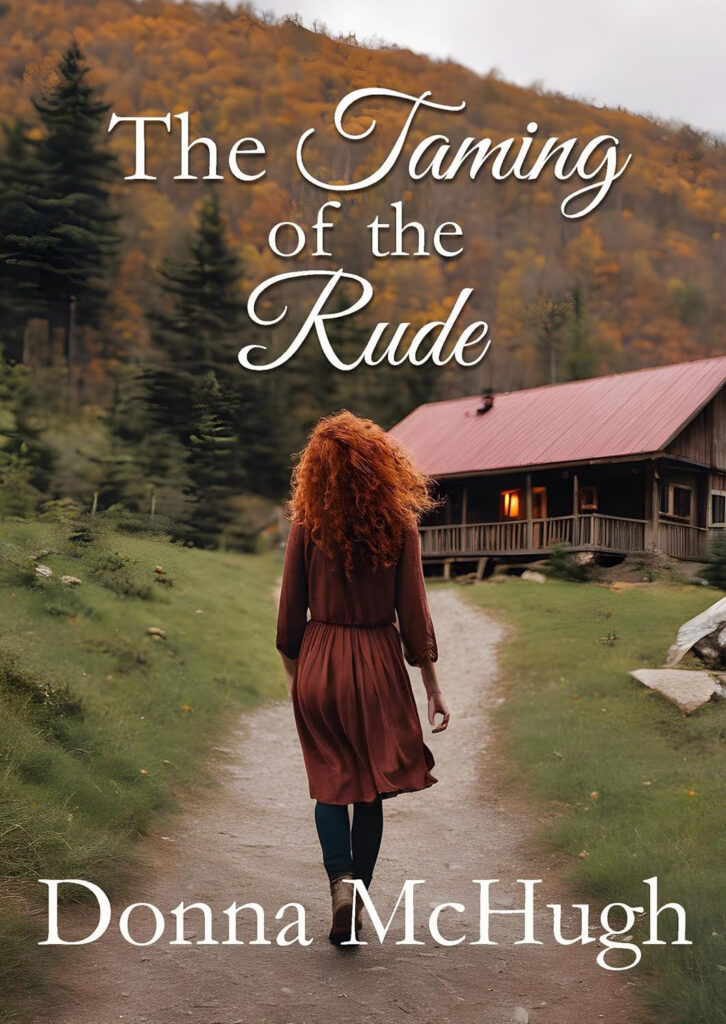 Taming the Rude by Donna McHugh